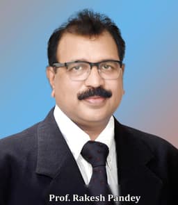 Prof. Rakesh Pandey
